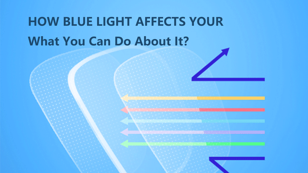 How Blue Light Affects Your Eyes—and What You Can Do About It